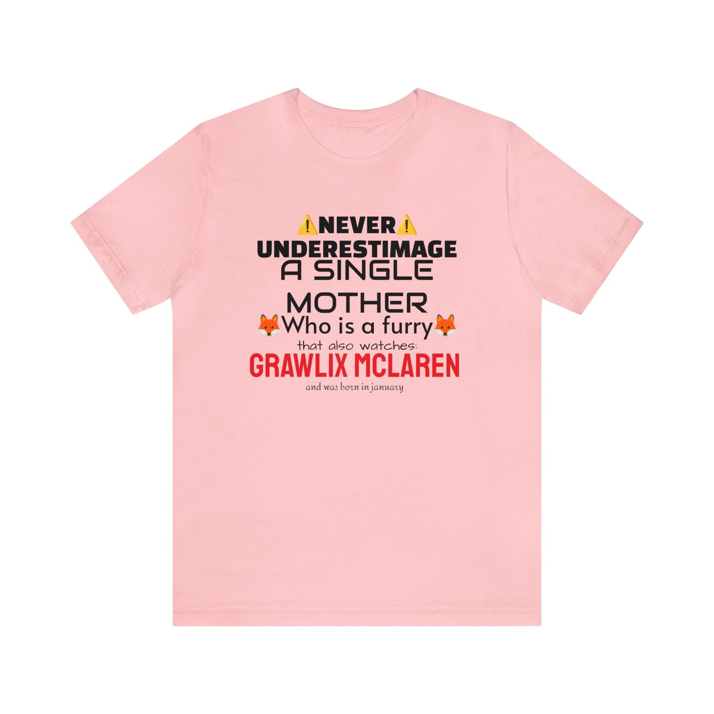 Very Specific Grawlie shirt